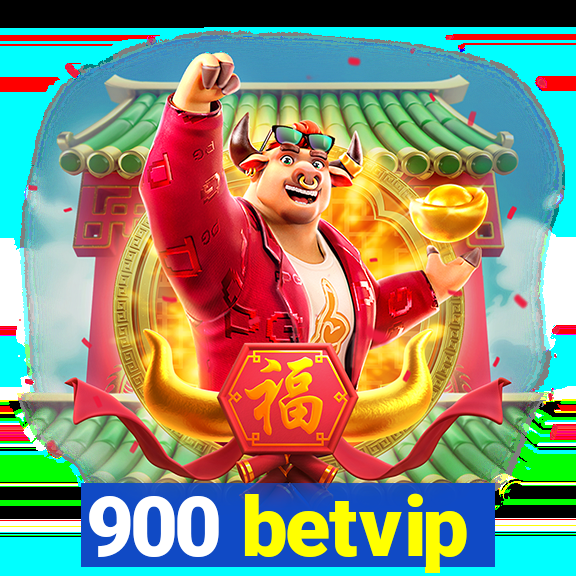 900 betvip